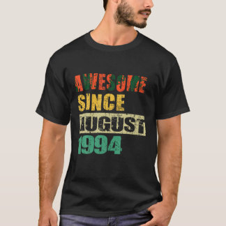 Camiseta Incrível Desde Agosto De 1994, 30 Anos, 30 Birthd