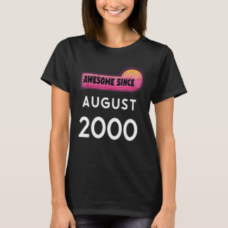 Camiseta Incrível Desde Agosto De 2000 Aniversário De 2000 