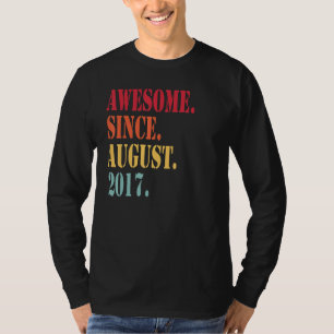Camiseta Incrível Desde Agosto De 2017 Para O Nascimento De