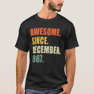 Camiseta Incrível Desde Dezembro De 1967, 55 Anos De Idade,