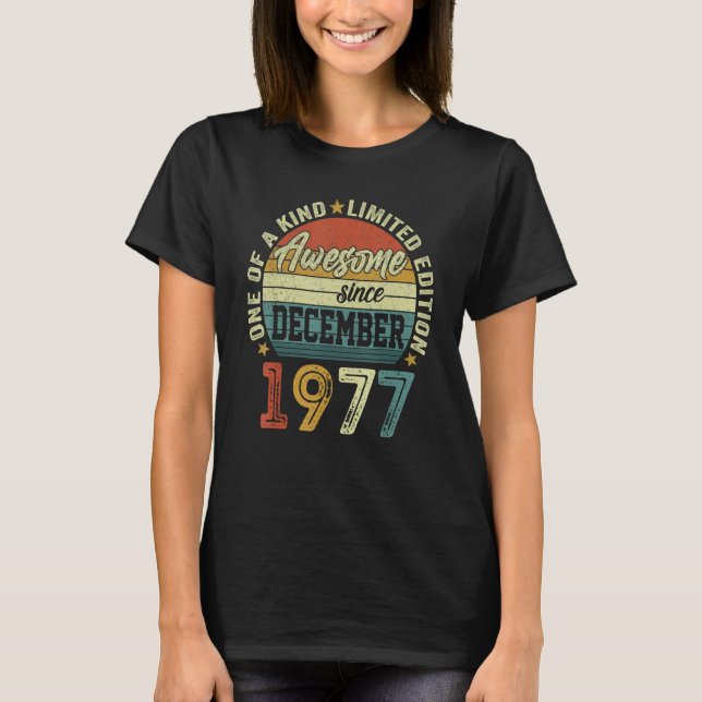 Camiseta Incrível Desde Dezembro De 1977, 45 Anos, 45 Anos, (Frente)