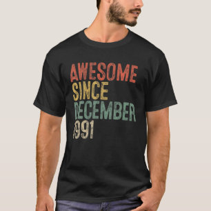 Camiseta Incrível Desde Dezembro De 1991 aniversário de 30