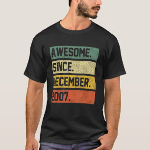 Camiseta Incrível Desde Dezembro De 2007 15 Aniversário De