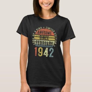 Camiseta Incrível Desde Fevereiro De 1942, 81 Anos, Nasto D