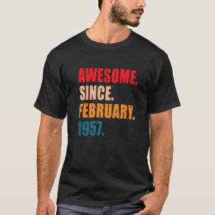 Camiseta Incrível Desde Fevereiro De 1957 Vintage Personali