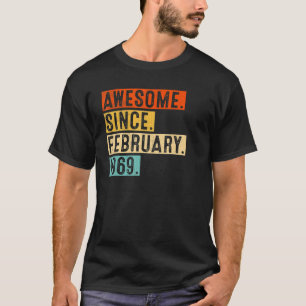 Camiseta Incrível Desde Fevereiro De 1969 54 Anos 54 Anos N
