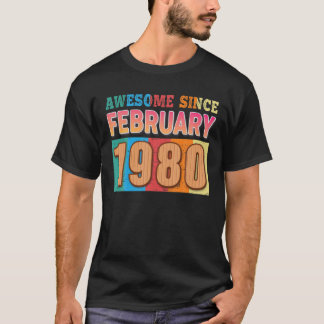 Camiseta Incrível Desde Fevereiro De 1980 42 Anos De Idade