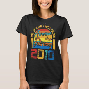 Camiseta Incrível Desde Fevereiro De 2010, Nascimento De 13