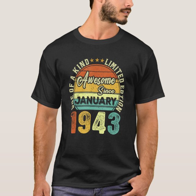 Camiseta Incrível Desde Janeiro De 1943 80 Aniversário De 8 (Frente)
