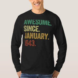 Camiseta Incrível Desde Janeiro De 1943, 80 Birthday Oferec