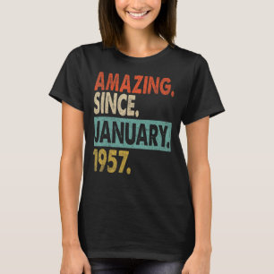 Camiseta Incrível desde Janeiro de 1957 66 anos 66 anos