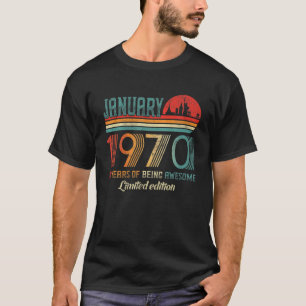 Camiseta Incrível Desde Janeiro De 1970, Nascer De 52 Anos