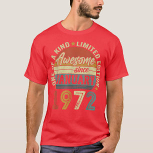 Camiseta Incrível Desde Janeiro De 1972 50 Anos 50 Anos