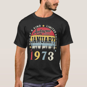 Camiseta Incrível Desde Janeiro De 1973 Vintage Retro Birth