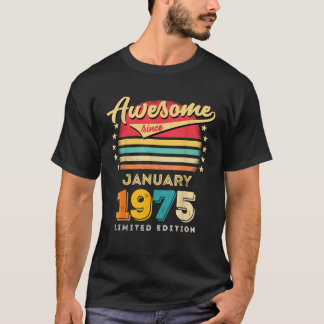 Camiseta Incrível desde janeiro de 1975 de aniversário