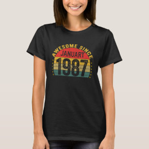 Camiseta Incrível desde Janeiro de 1987 36º aniversário Mul