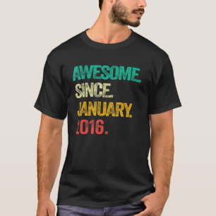 Camiseta Incrível Desde Janeiro De 2016, Aniversário De 7 7