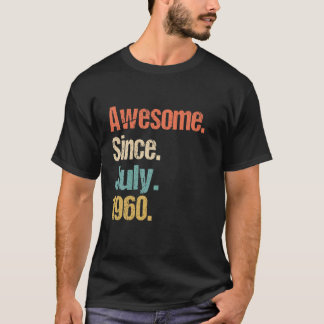 Camiseta Incrível Desde Julho De 1960 62º Aniversário Vinta