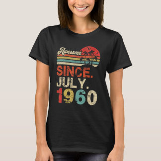 Camiseta Incrível Desde Julho De 1960, Ano Do 62º Aniversár
