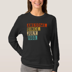 Camiseta Incrível desde julho de 1960 Vintage 62º Aniversár
