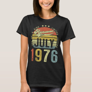 Camiseta Incrível desde julho de 1976 Vintage 46º aniversár