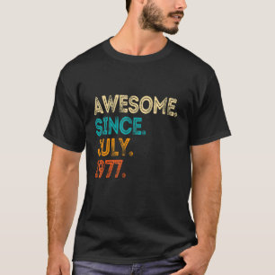 Camiseta Incrível Desde Julho De 1977 45 Anos Homens Mulher