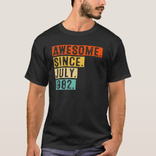 Camiseta Incrível desde julho de 1982 aniversário de 40 ano