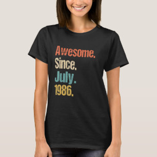 Camiseta Incrível desde julho de 1986 36º Aniversário Vinta