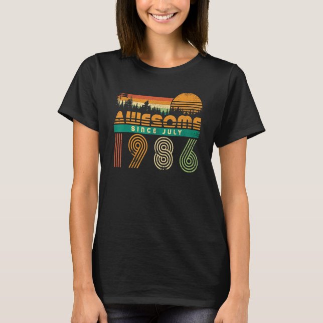 Camiseta Incrível Desde Julho De 1986 Aniversário Para Mulh (Frente)