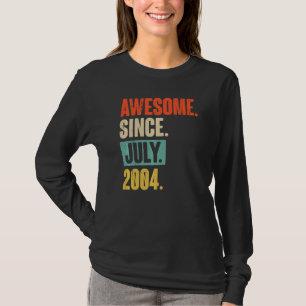 Camiseta Incrível desde julho de 2004 18 anos 18 anos