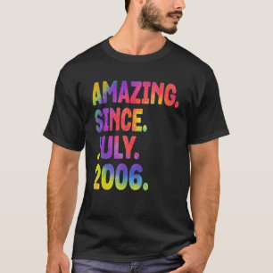 Camiseta Incrível desde julho de 2006 17 anos 17 anos 17 an