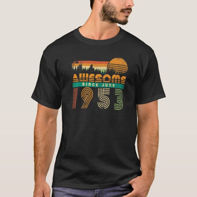 Camiseta Incrível Desde Junho De 1953 Aniversário Para Mulh (Frente)