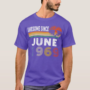 Camiseta Incrível Desde Junho De 1969