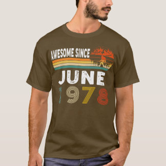 Camiseta Incrível Desde Junho De 1978