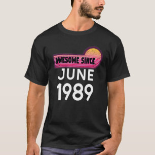 Camiseta Incrível Desde Junho De 1989 Aniversário De 1989 J