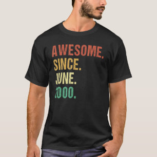 Camiseta Incrível Desde Junho De 2000 22º Aniversário 22 An