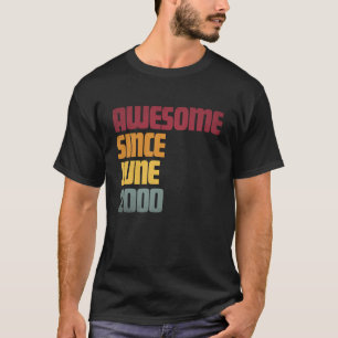 Camiseta Incrível Desde Junho de 2000 Aniversário de 26 ano
