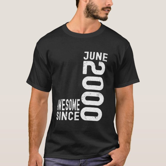 Camiseta Incrível Desde Junho de 2000, Nascido Em Junho de  (Frente)