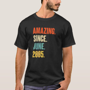 Camiseta Incrível desde junho de 2005 17 anos 17 anos