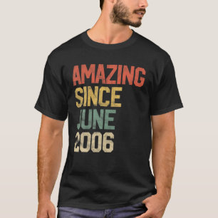 Camiseta Incrível Desde Junho De 2006 Crianças 15 Aniversár