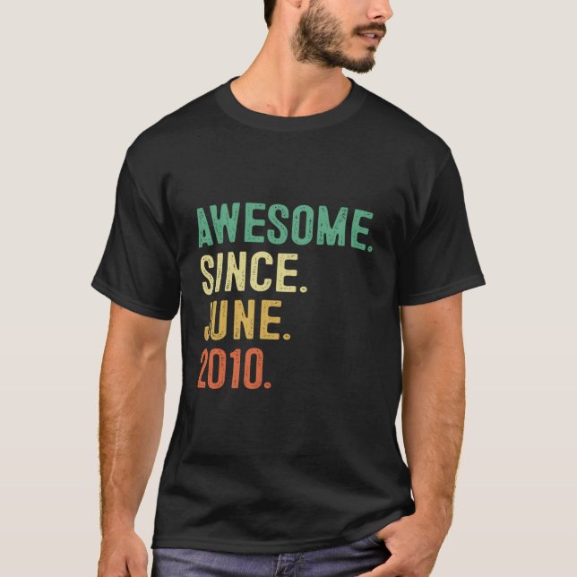 Camiseta Incrível desde junho de 2010 13 13 (Frente)