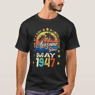 Camiseta Incrível desde maio de 1947 Vintage 75º aniversári