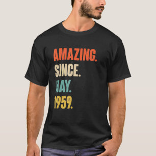 Camiseta Incrível Desde Maio De 1959, 63 Anos, 63 Anos, An