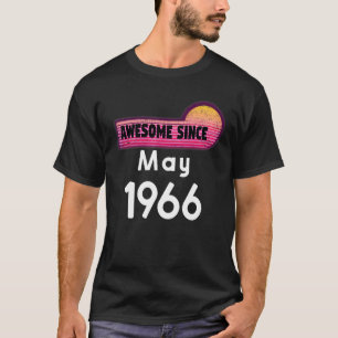 Camiseta Incrível Desde Maio De 1966 Aniversário De 1966 Ma