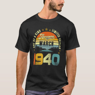 Camiseta Incrível Desde Março De 1940 Vintage Aniversário D