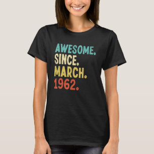 Camiseta Incrível desde março de 1962 60º aniversário de 60