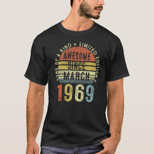 Camiseta Incrível Desde Março De 1969 54 Anos 54 Anos Nasci
