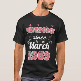 Camiseta Incrível desde março de 1969 flores 1969 Março Bir