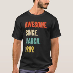 Camiseta Incrível Desde Março De 1989, 33 Anos, 33 Anos, Na