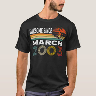 Camiseta Incrível Desde Março De 2003